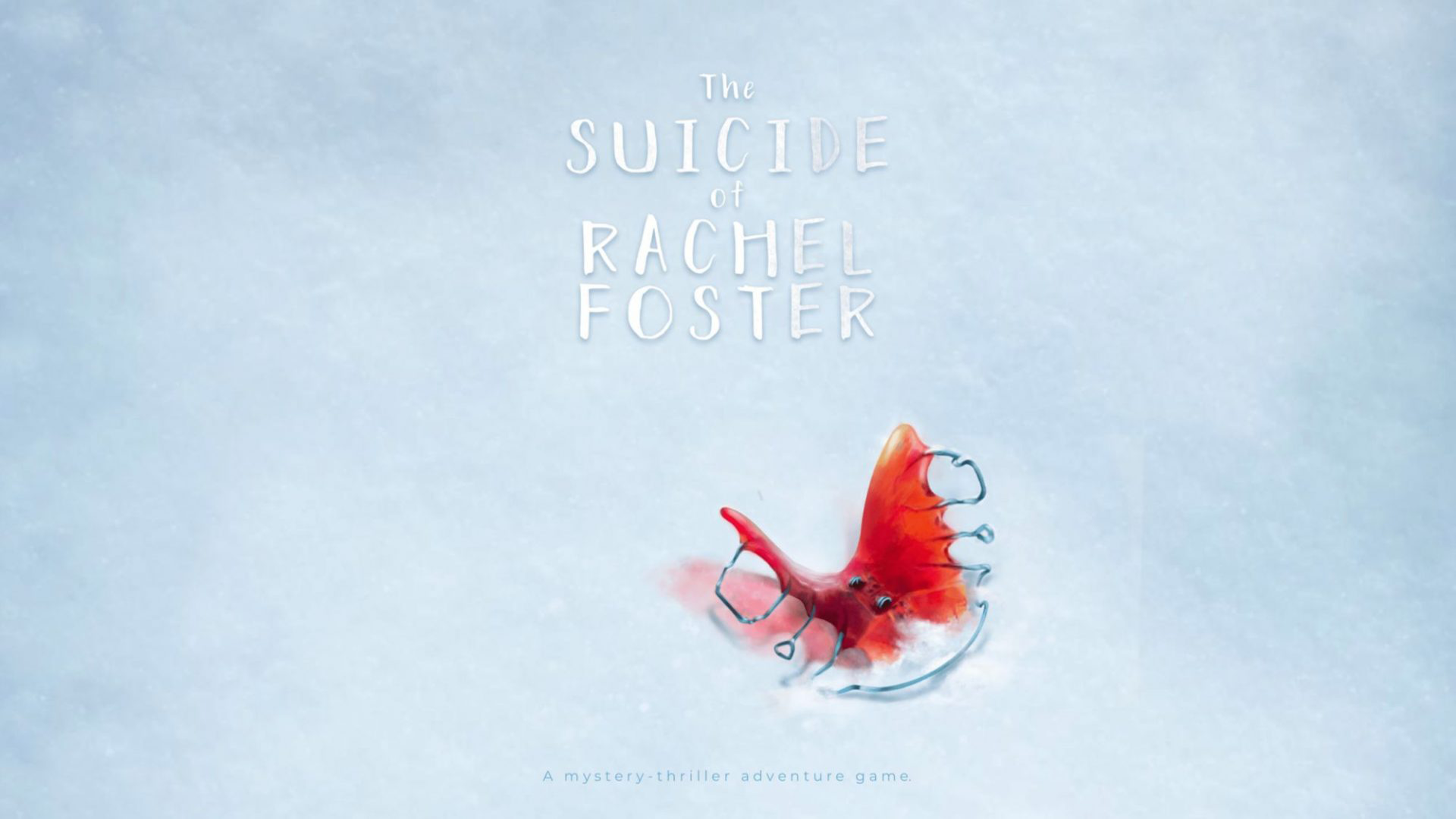 Let’s Play The Suicide of Rachel Foster