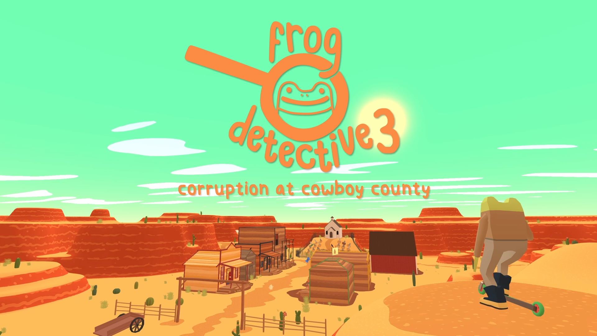 Let’s Play Frog Detective 3: Corruption at Cowboy County